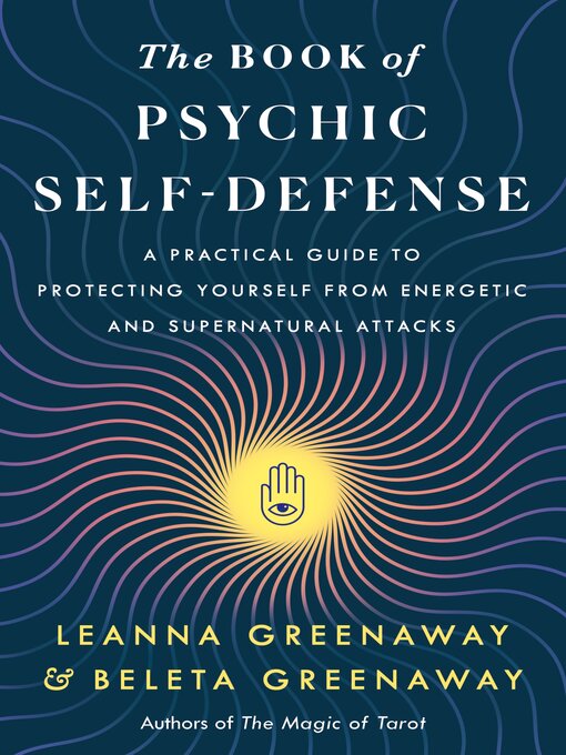 Title details for The Book of Psychic Self-Defense by Leanna Greenaway - Available
